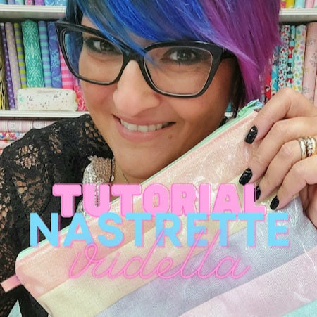 Tutorial Nastrette Iridella
