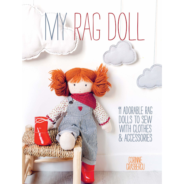 Libro My Rag Doll <br><small>11 adorabili bambole di pezza da cucire con vestiti e accessori</small>