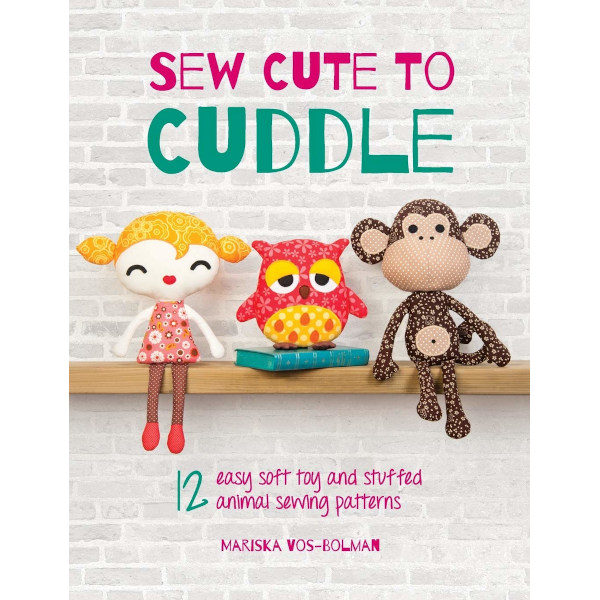 Libro Sew Cute to Cuddle <br><small>12 facili modelli di pupazzi</small>