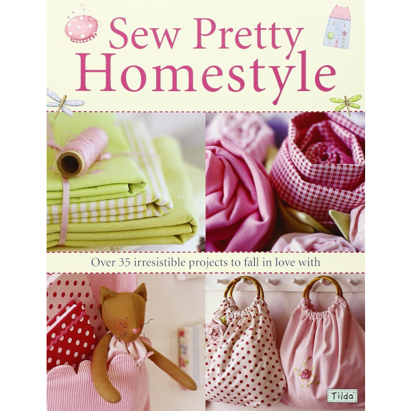 Libro Sew Pretty Homestyle <br><small>Oltre 35 progetti irresistibili di cui innamorarsi</small>