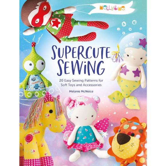 Libro Supercute Sewing <br><small>20 facili modelli di cucito per peluche e accessori</small>